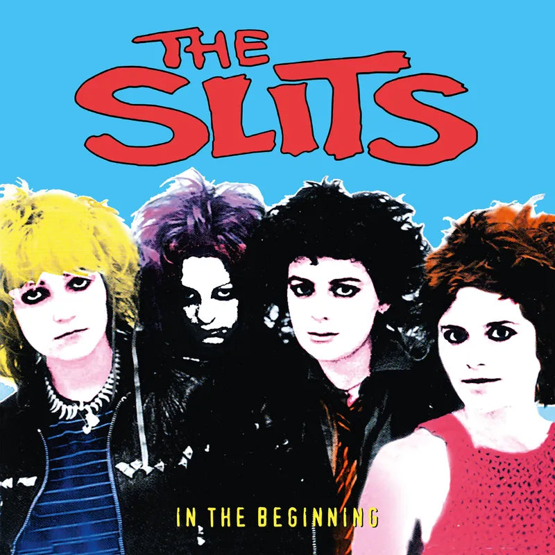 The Slits: In The Beginning 12