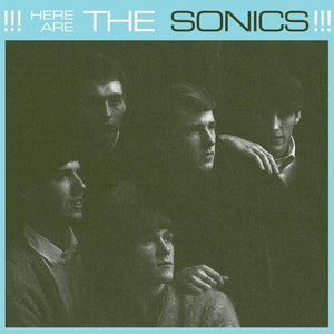 The Sonics: Here Are The Sonics!!! 12"