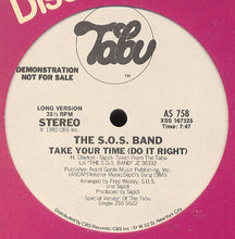 The S.O.S. Band: Take Your Time (Do It Right) 12"