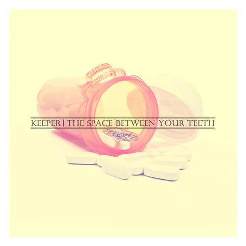 Keeper: The Space Between Your Teeth 12