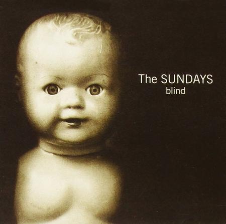 The Sundays: Blind 12
