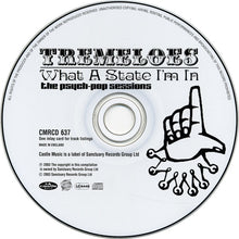 The Tremeloes: What A State I'm In CD