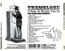 The Tremeloes: What A State I'm In CD