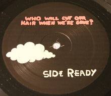 The Unicorns: Who Will Cut Our Hair When We're Gone? 12"