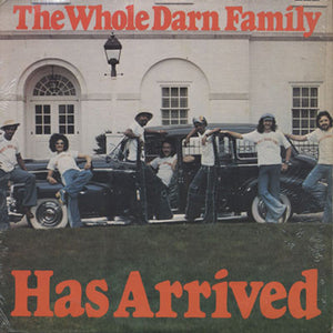 The Whole Darn Family: Has Arrived 12"