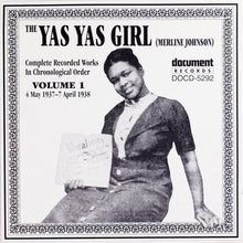 The Yas Yas Girl (Merline Johnson): Complete Recorded Works In Chronological Order Volume 1 (4 May 1937-7 April 1938) CD