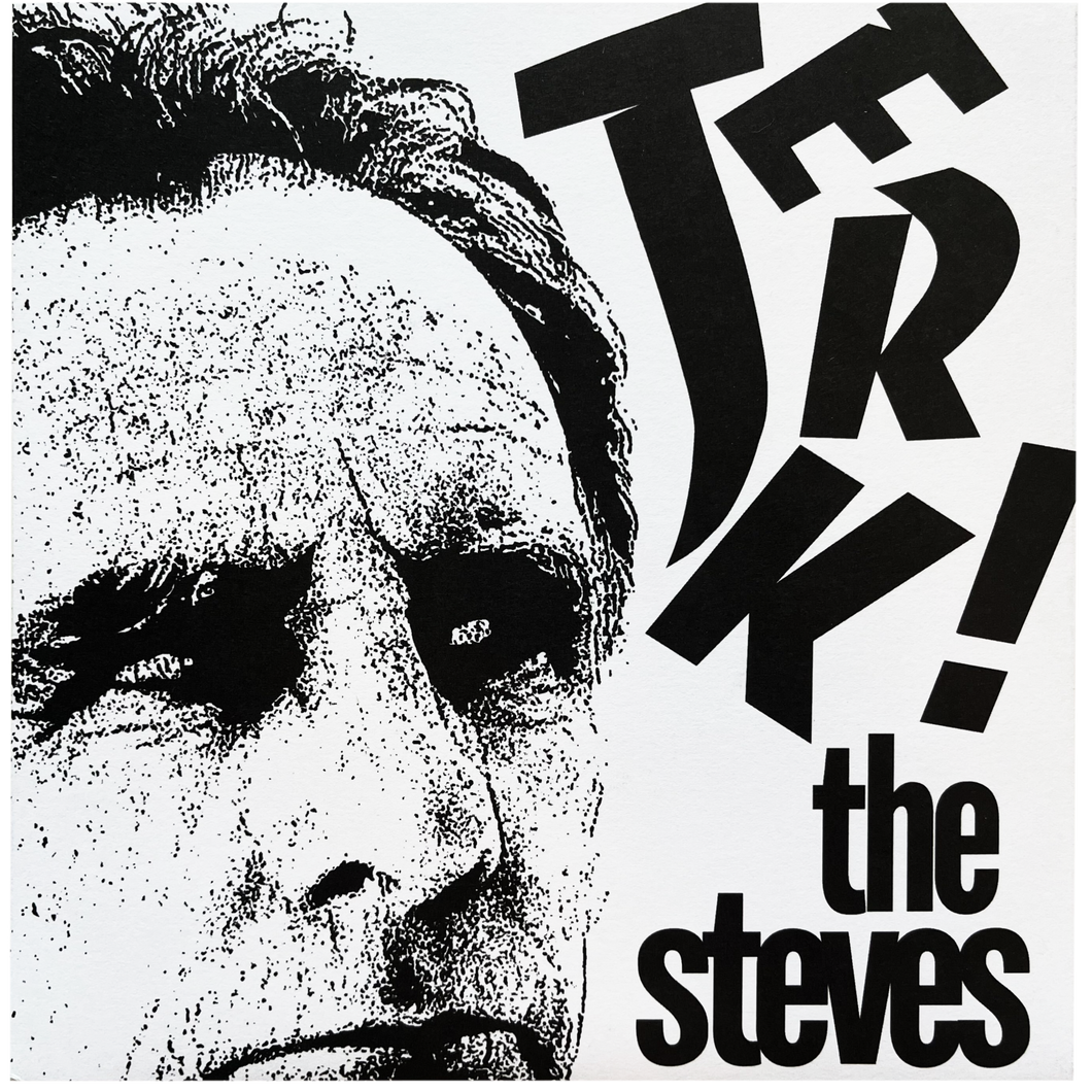 The Steves: Jerk! 7