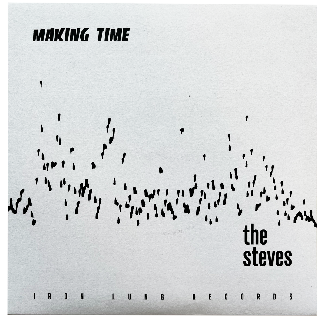 The Steves: Making Time 7