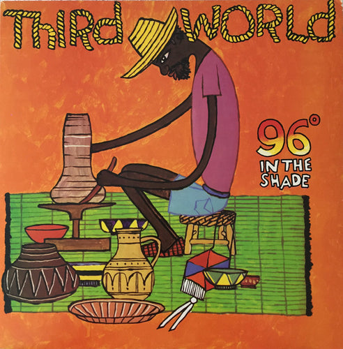 Third World: 96° In The Shade 12