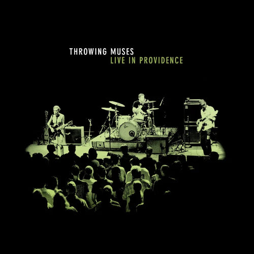 Throwing Muses: Live In Providence 12