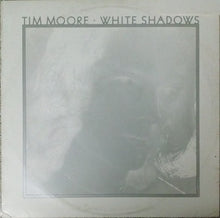 Tim Moore: White Shadows 12"
