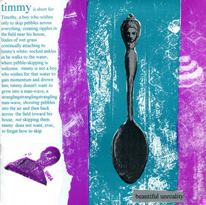 Timmy: Beautiful Unreality 7"