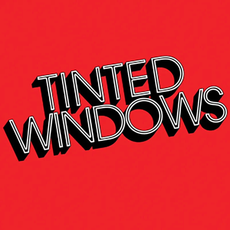 Tinted Windows: S/T 12