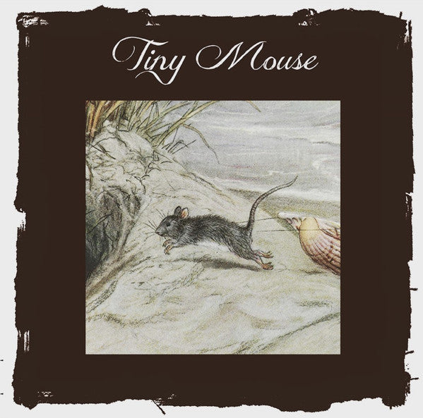 Tiny Mouse: S/T 12
