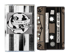 Tired Of Everything: Silenced cassette