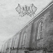 Golod: .​.​. To Be Lost And Forgotten, In Solitude 12"