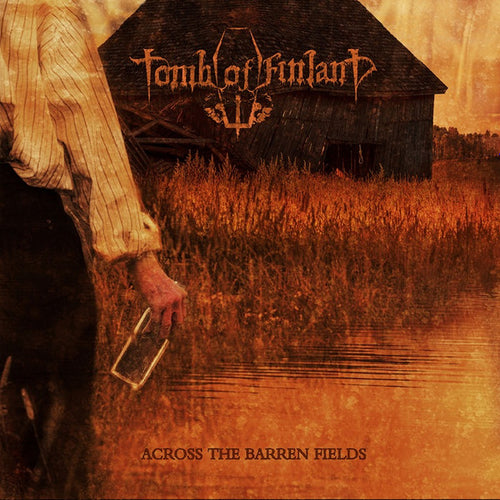 Tomb Of Finland: Across The Barren Fields CD