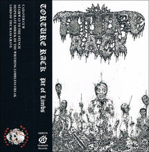 Torture Rack: Pit Of Limbs cassette