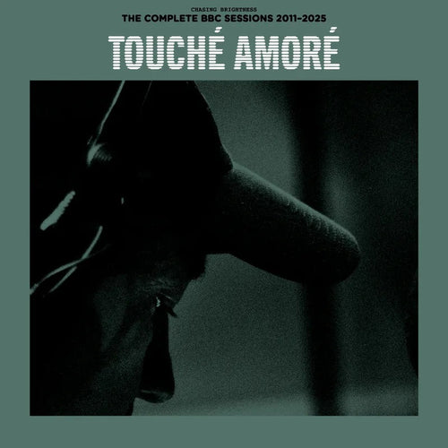 Touche Amore: Chasing Brightness: The Complete BBC Sessions 2011-2025 2x12