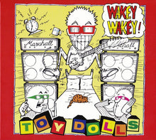 Toy Dolls: Wakey Wakey! CD