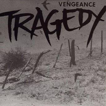 Tragedy: Vengeance 12
