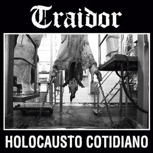 Traidor: Holocausto Cotidiano 12"