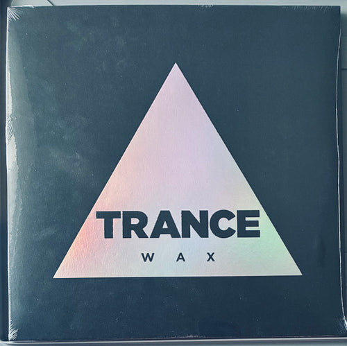 Trance Wax: S/T 2x12