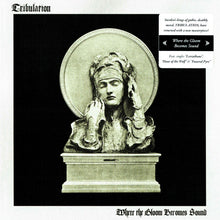 Tribulation: Where The Gloom Becomes Sound CD
