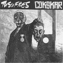 Tu Sufres / Cokskar: Split EP 7"