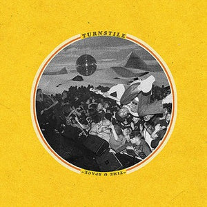 Turnstile: Time & Space 12"