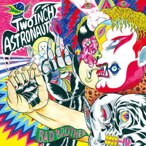 Two Inch Astronaunt: Bad Brother 12"