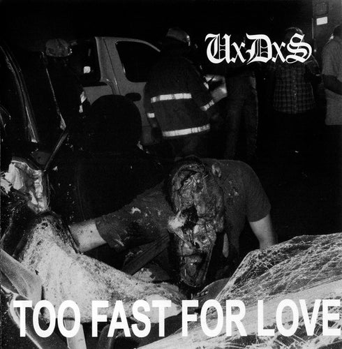 U.D.S: Too Fast For Love 7