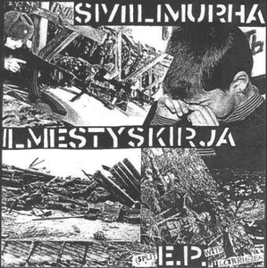 Ulcerrhoea / Siviilimurha: Split 7"