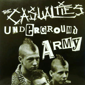 The Casualties: Underground Army 12" (used)