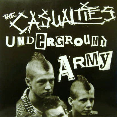 The Casualties: Underground Army 12