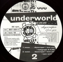 Underworld: Mmm... Skyscraper I Love You 12"