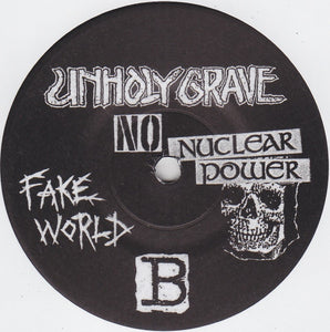 Unholy Grave: Fake World 7"