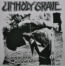 Unholy Grave: Grindcrew Warheads 12"
