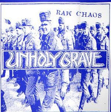 Unholy Grave: Raw Chaos 12"