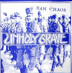 Unholy Grave: Raw Chaos 12