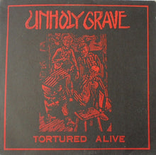Unholy Grave: Tortured Alive 10"