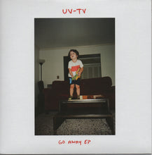 UV-TV: Go Away EP 7"