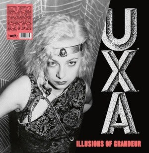 UXA: Illusions of Grandeur 12