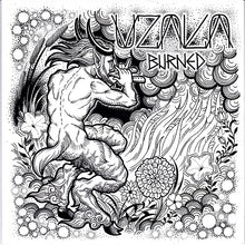 Uzala / Mala Suerte: Burned / The Veil Of Secrecy 7"