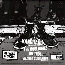 Vanguard, Hooliganz, On Trial & Maddog Surrender: East Coast Oi! Attack 7"