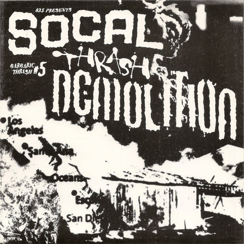 Various: Barbaric Thrash #5 - SoCal Thrash Demolition 7