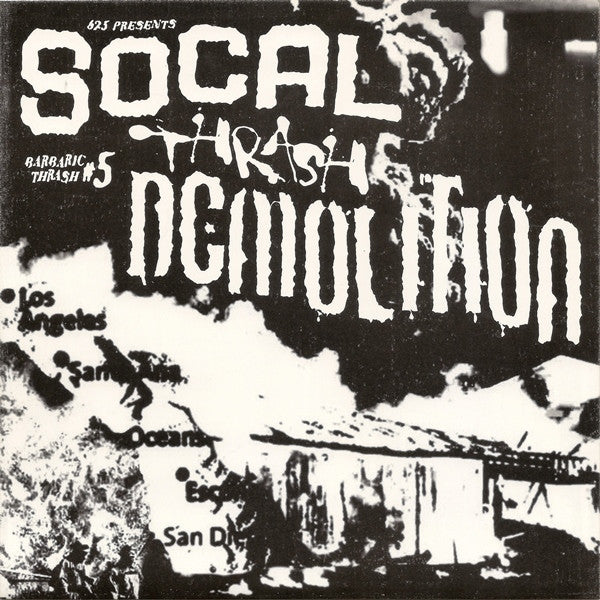 Various: Barbaric Thrash #5 - SoCal Thrash Demolition 7