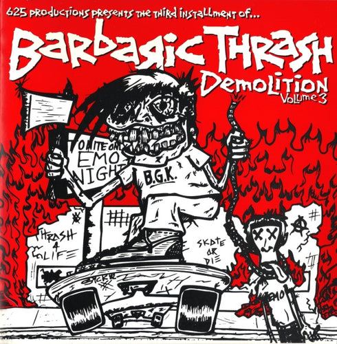 Various: Barbaric Thrash Demolition Volume 3 2xCD+7