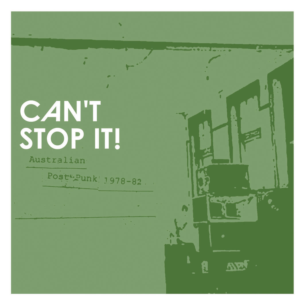 Various: Can't Stop It! Australian Post-Punk 1978-82 2x12