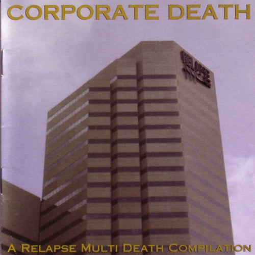 Various: Corporate Death - A Relapse Multi Death Compilation CD